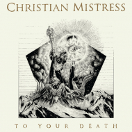 CHRISTIAN MISTRESS To Your Death (BLACK) [VINYL 12"]